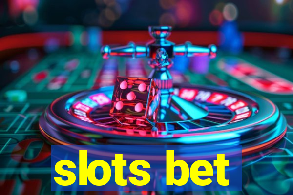 slots bet