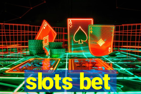 slots bet