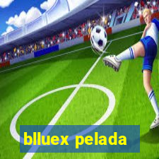 blluex pelada