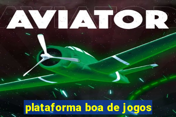 plataforma boa de jogos