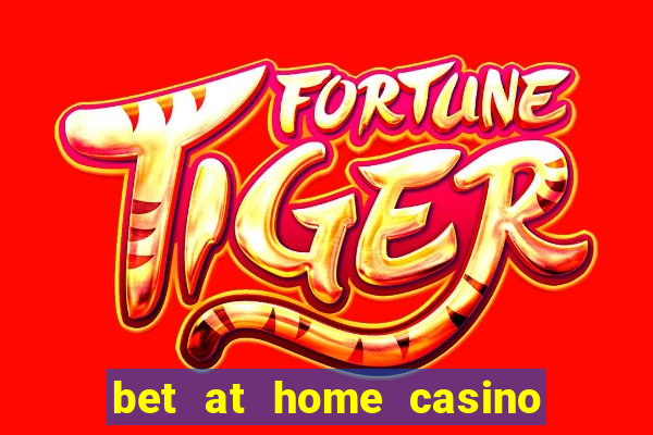 bet at home casino bonus code