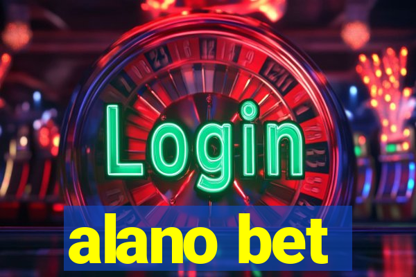 alano bet