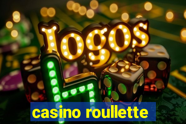 casino roullette