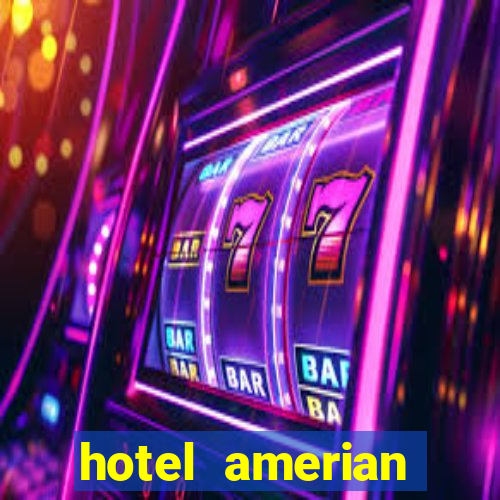 hotel amerian termas de rio hondo