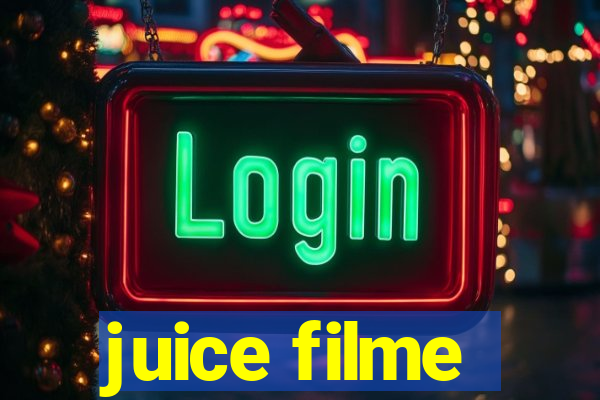 juice filme