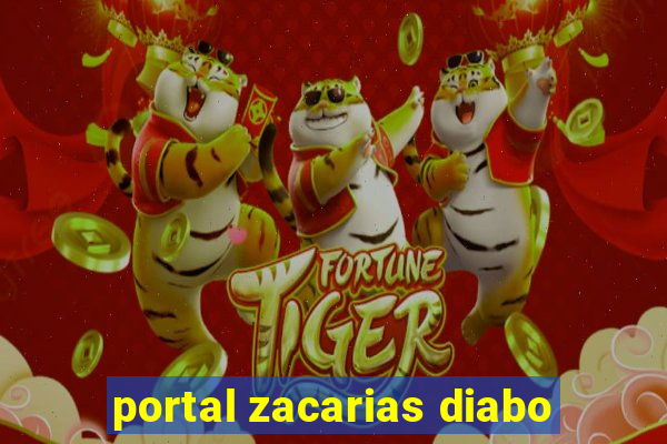 portal zacarias diabo