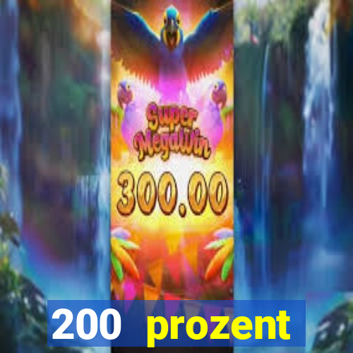 200 prozent willkommensbonus casino