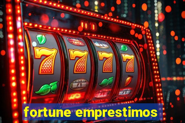 fortune emprestimos