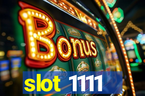 slot 1111