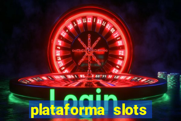 plataforma slots 777 é confiável