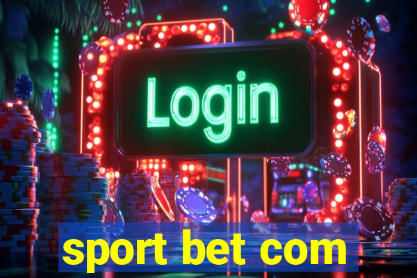 sport bet com