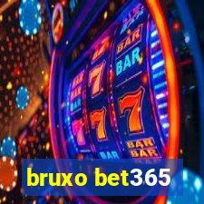 bruxo bet365