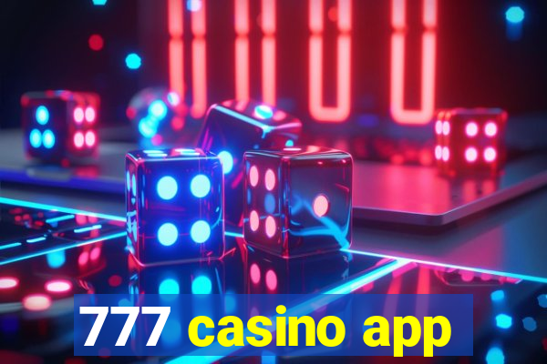 777 casino app