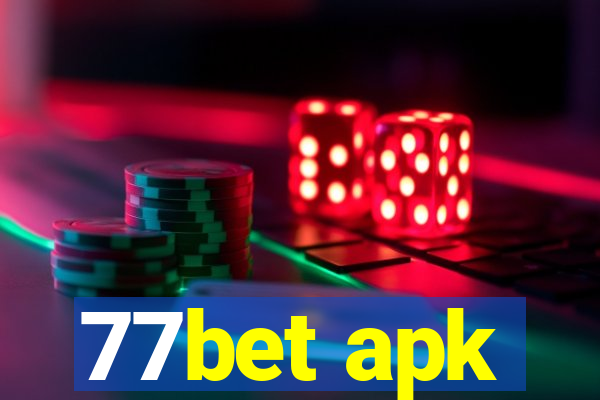 77bet apk