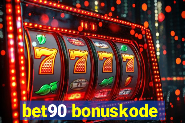 bet90 bonuskode