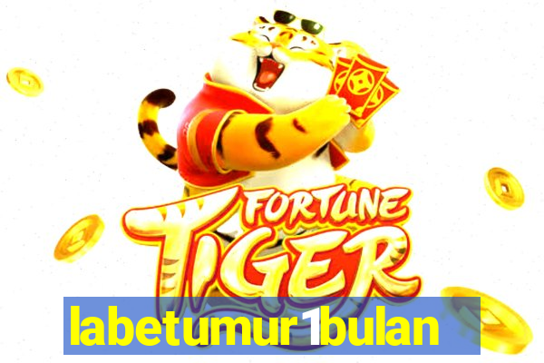 labetumur1bulan