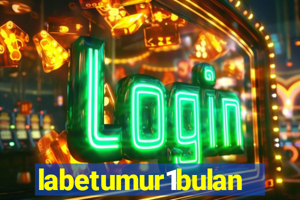 labetumur1bulan