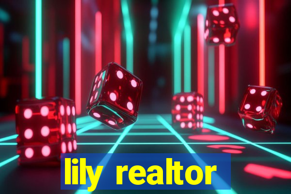 lily realtor