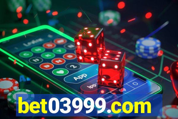 bet03999.com