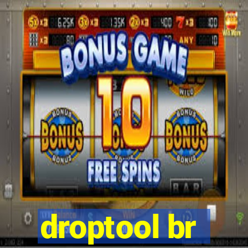 droptool br