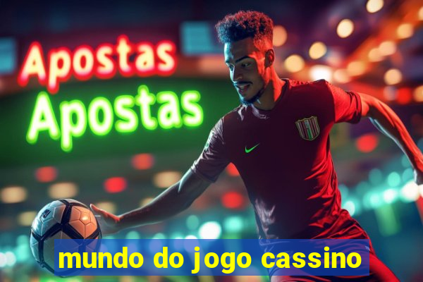 mundo do jogo cassino