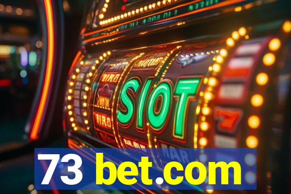 73 bet.com