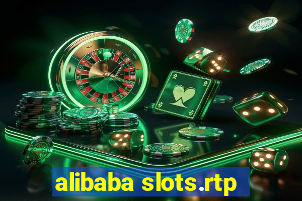 alibaba slots.rtp