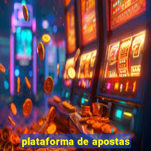 plataforma de apostas