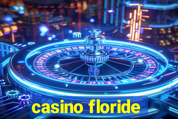 casino floride