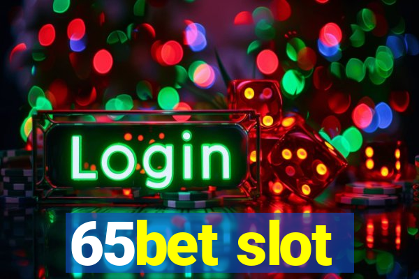 65bet slot