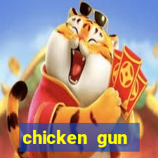 chicken gun dinheiro infinito