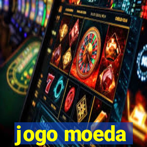 jogo moeda