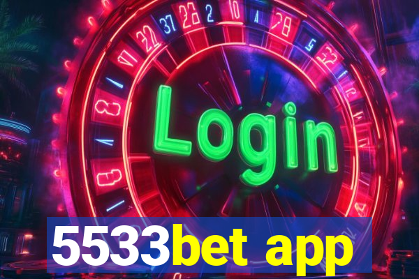 5533bet app