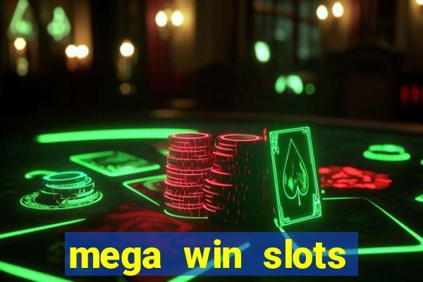 mega win slots slots 777 india