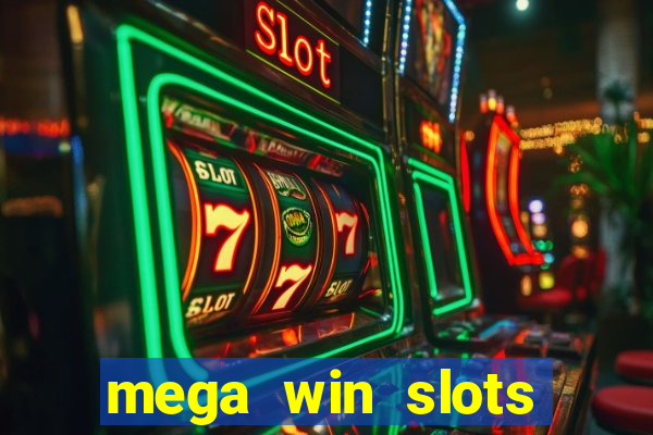 mega win slots slots 777 india