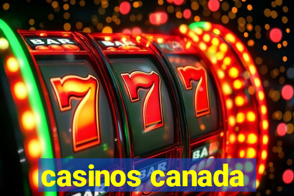 casinos canada