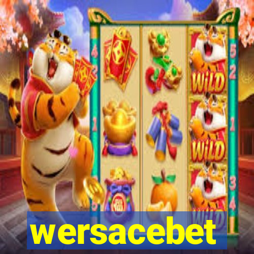 wersacebet