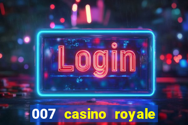 007 casino royale jogo online