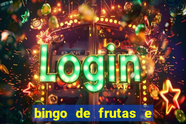 bingo de frutas e legumes para imprimir