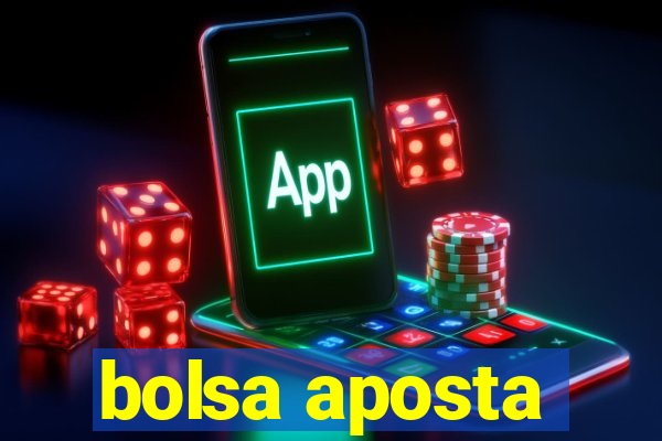 bolsa aposta