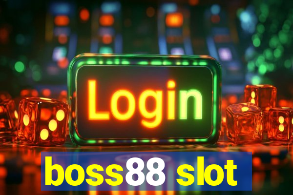 boss88 slot