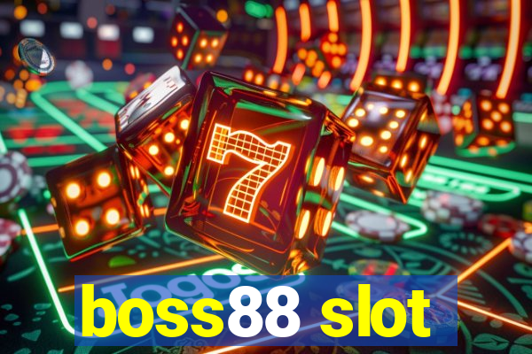 boss88 slot