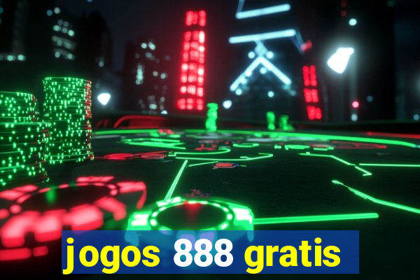 jogos 888 gratis