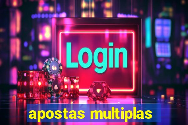 apostas multiplas