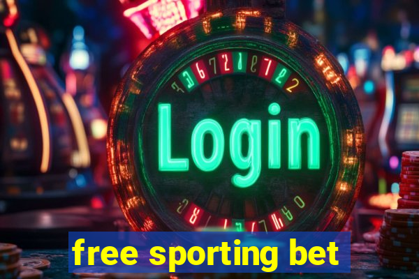 free sporting bet