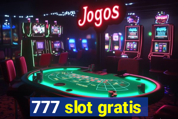 777 slot gratis