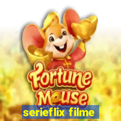 serieflix filme