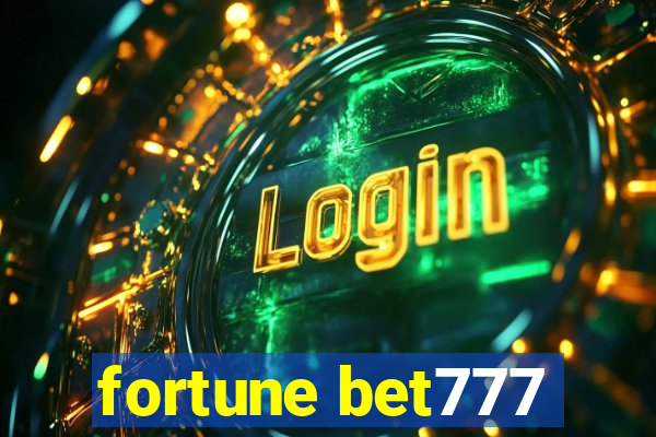 fortune bet777