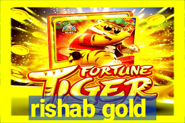 rishab gold