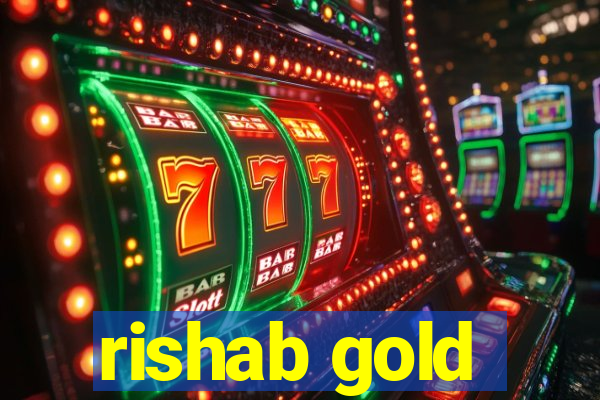 rishab gold